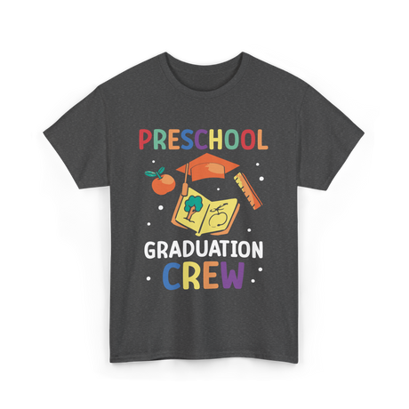 Preschool Graduation Crew Preschool T-Shirt - Dark Heather