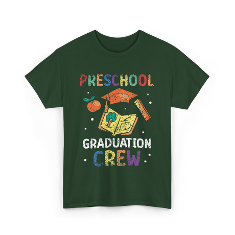 Preschool Graduation Crew Preschool T-Shirt - Forest Green