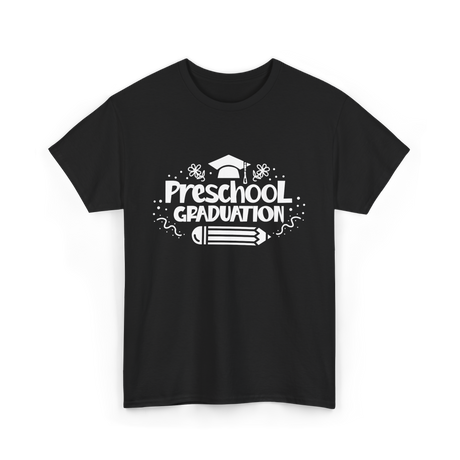 Preschool Graduation Graduate Preschool T-Shirt - Black