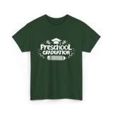 Preschool Graduation Graduate Preschool T-Shirt - Forest Green