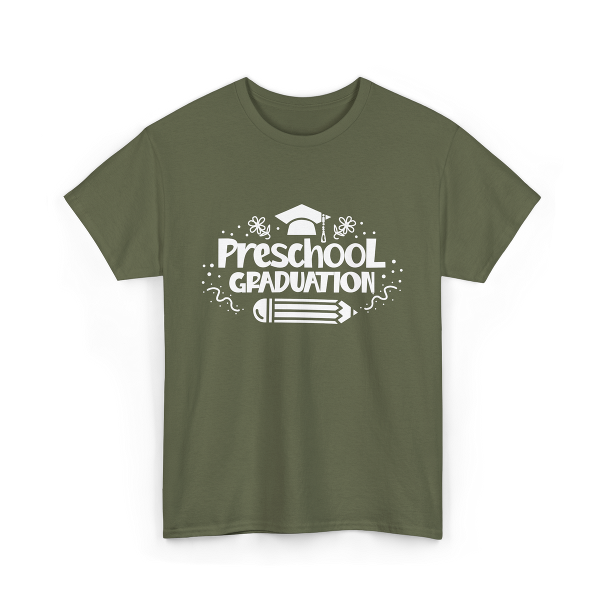 Preschool Graduation Graduate Preschool T-Shirt - Military Green