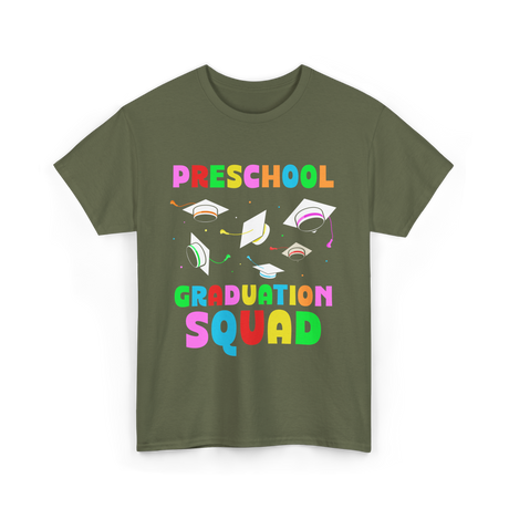 Preschool Graduation Squad Graduation T-Shirt - Military Green