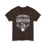 Preschool Graduation Squad Graduation T-Shirt - Dark Chocolate