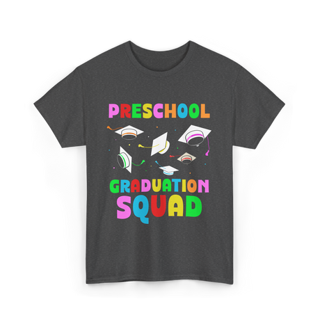 Preschool Graduation Squad Graduation T-Shirt - Dark Heather