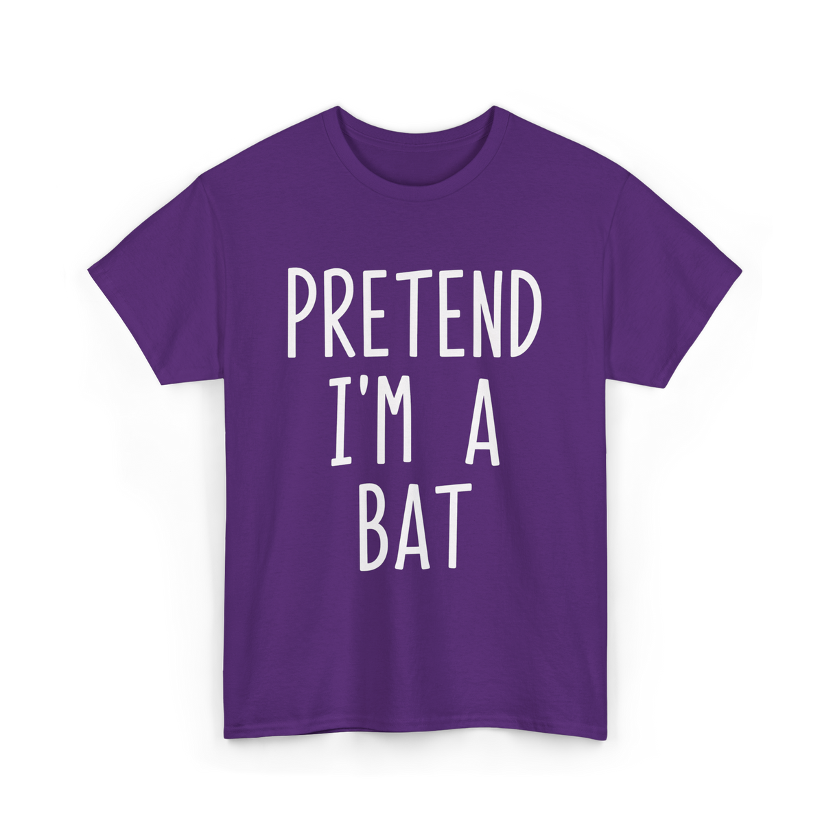 Pretend I'm a Bat T-Shirt - Purple