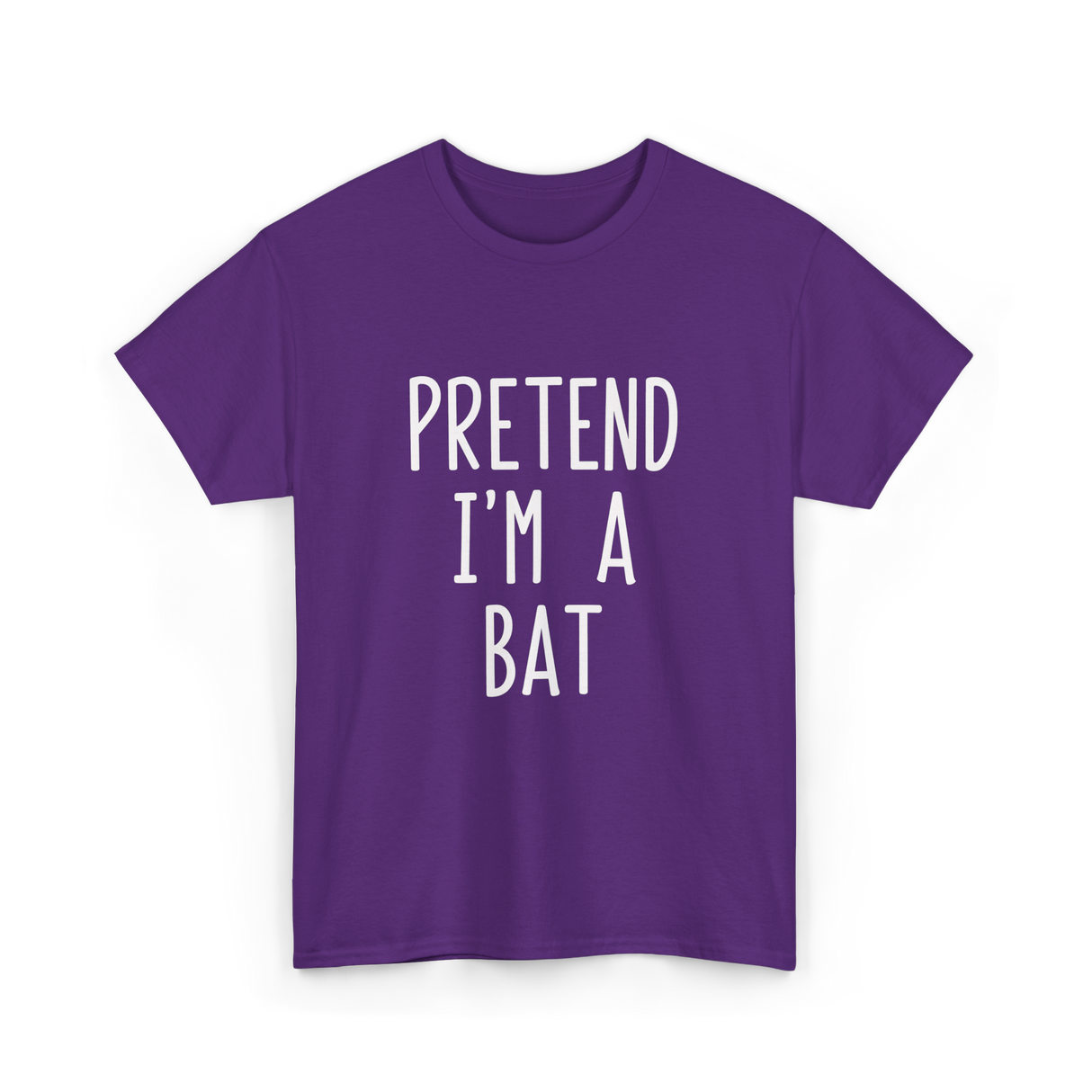 Pretend I'm A Bat T-Shirt - Purple