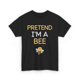 Pretend I'm A Bee Costume T-Shirt - Black