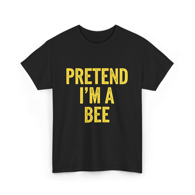 Pretend I'm A Bee Costume T-Shirt - Black