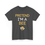 Pretend I'm A Bee Costume T-Shirt - Dark Heather