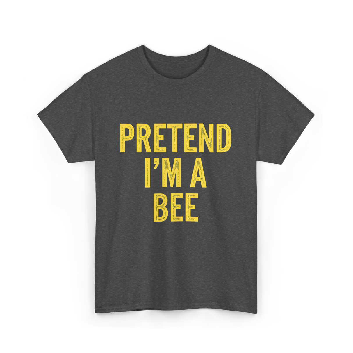 Pretend I'm A Bee Costume T-Shirt - Dark Heather