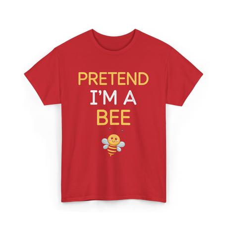 Pretend I'm A Bee Costume T-Shirt - Red