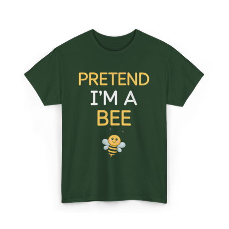 Pretend I'm A Bee Costume T-Shirt - Forest Green