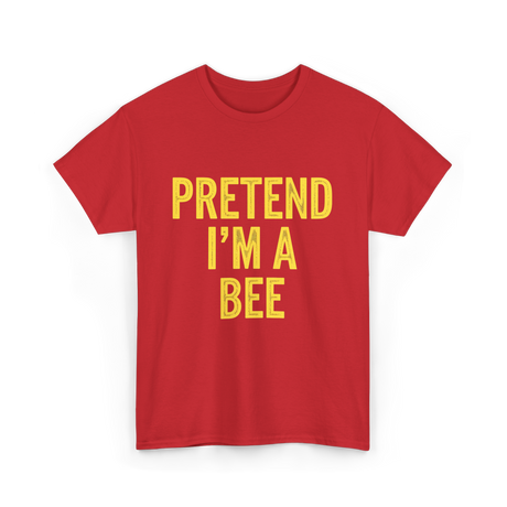 Pretend I'm A Bee Costume T-Shirt - Red