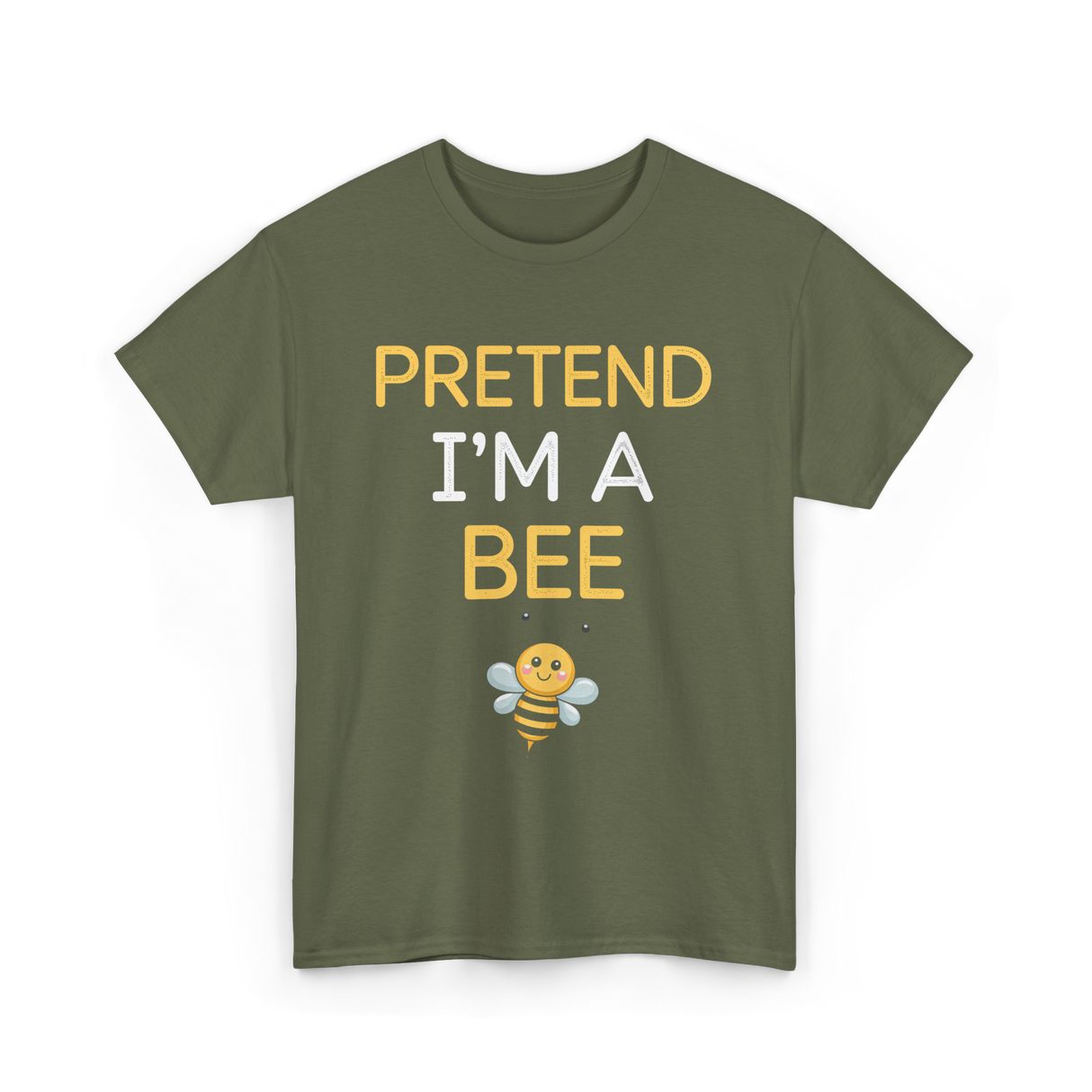 Pretend I'm A Bee Costume T-Shirt - Military Green