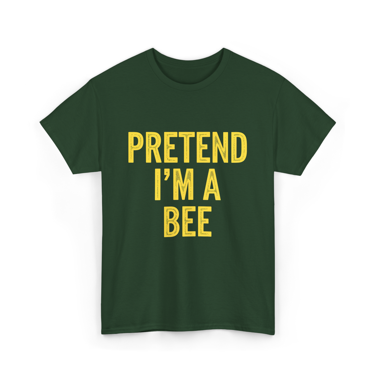 Pretend I'm A Bee Costume T-Shirt - Forest Green