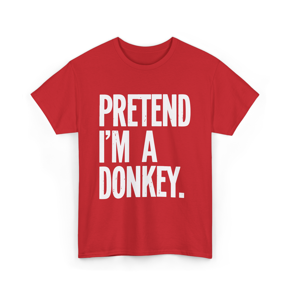 Pretend I'm A Donkey Costume T-Shirt - Red