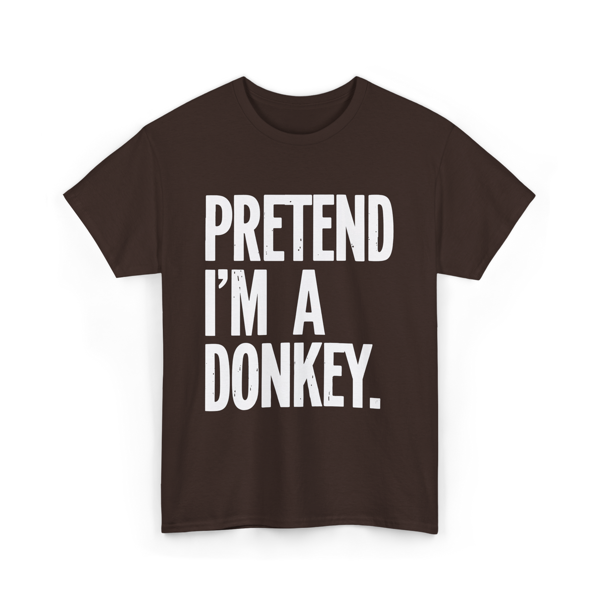 Pretend I'm A Donkey Costume T-Shirt - Dark Chocolate