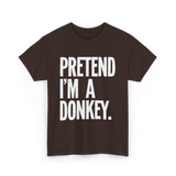 Pretend I'm A Donkey Costume T-Shirt - Dark Chocolate