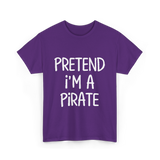 Pretend I'm A Pirate Costume T-Shirt - Purple