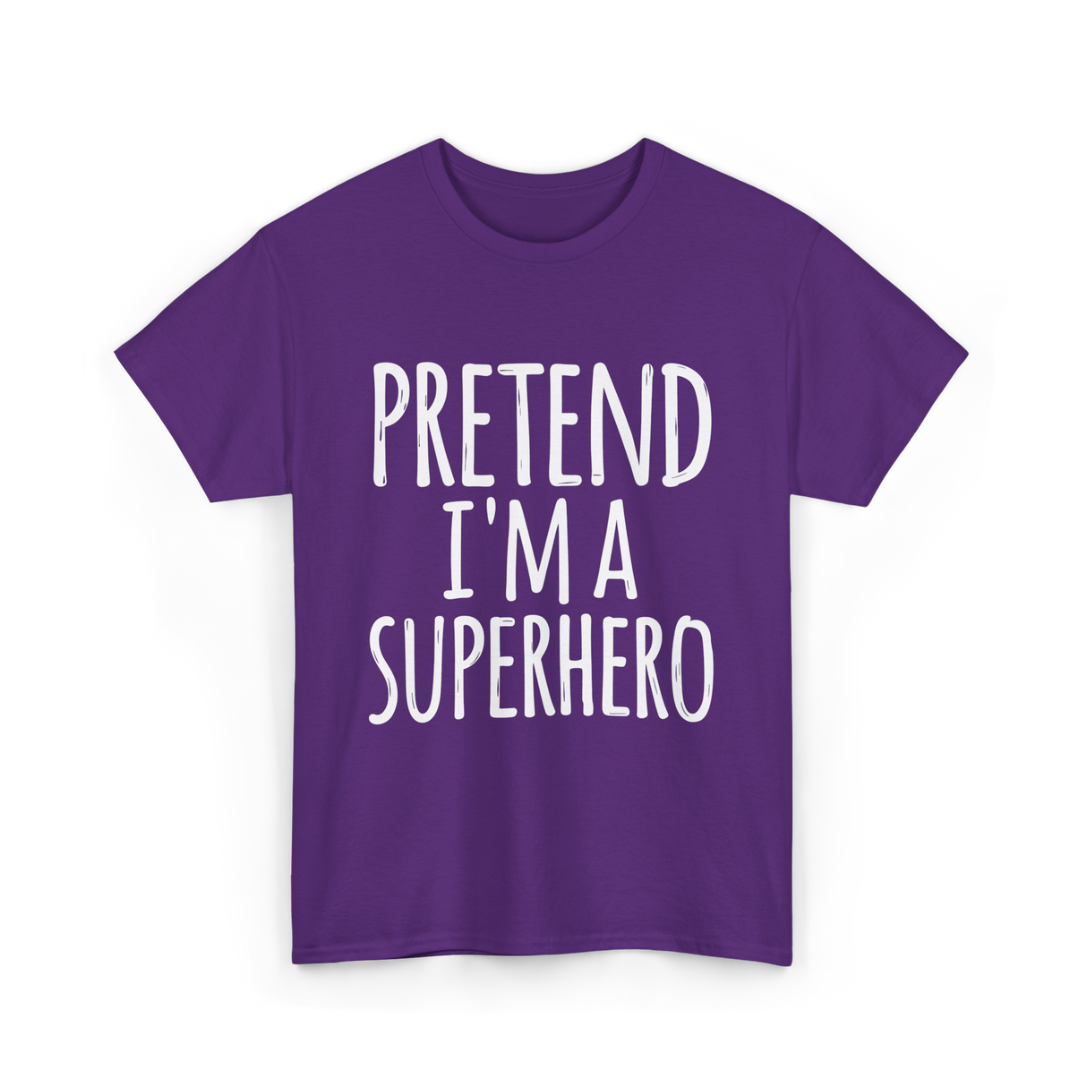 Pretend I'm A Superhero T-Shirt - Purple