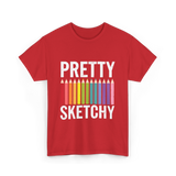 Pretty Sketchy Art Lovers T-Shirt - Red