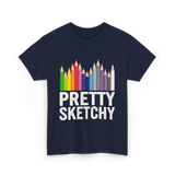 Pretty Sketchy Artist Sketching T-Shirt - Navy