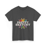 Pretty Sketchy Sketching Artist T-Shirt - Dark Heather