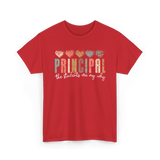 Principal The Students Are My Why Principal T-Shirt - Red