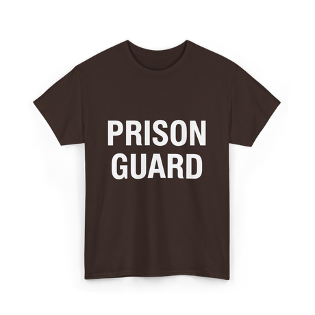 Prison Guard Prison Guard T-Shirt - Dark Chocolate