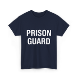 Prison Guard Prison Guard T-Shirt - Navy