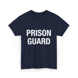 Prison Guard Prison Guard T-Shirt - Navy