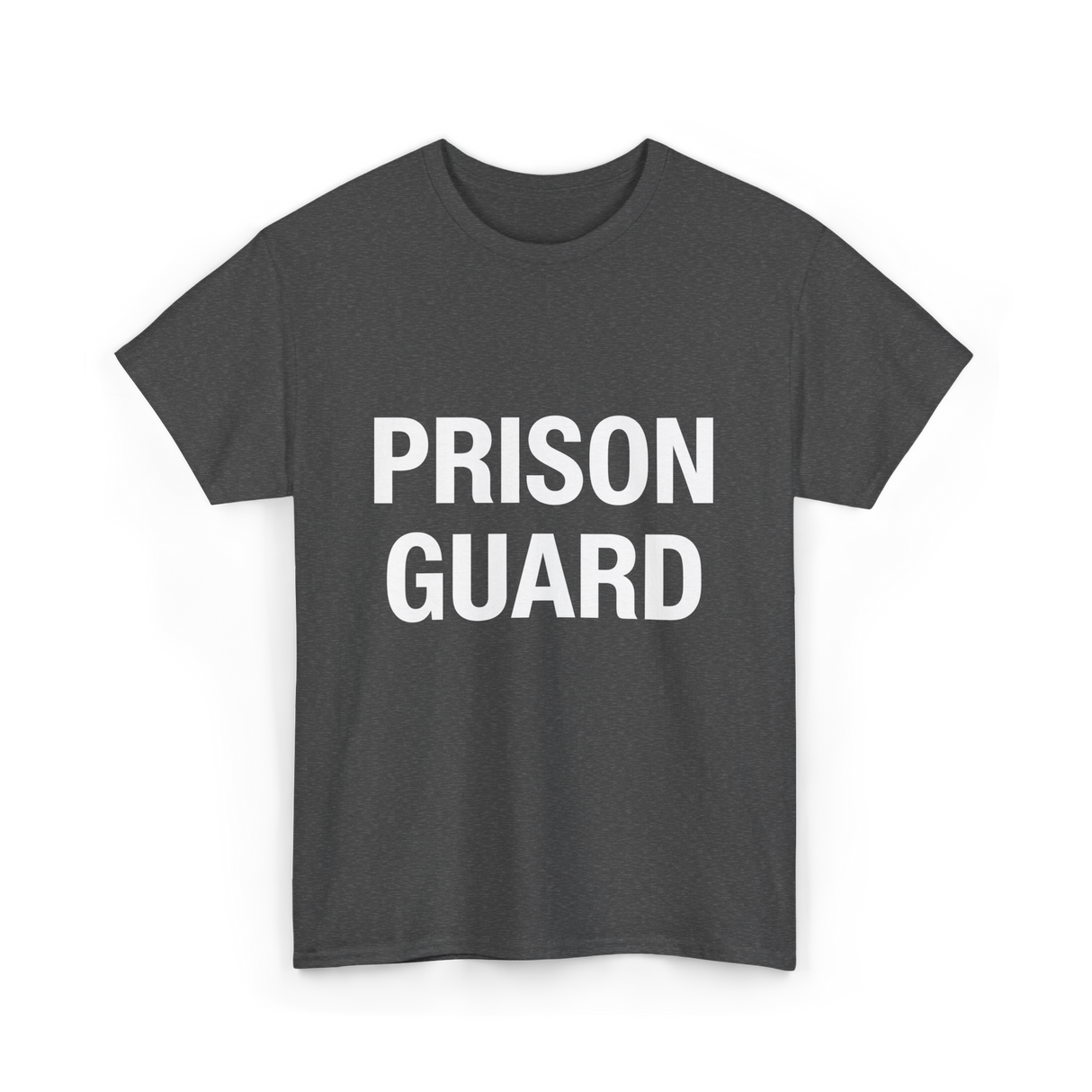 Prison Guard Prison Guard T-Shirt - Dark Heather