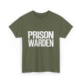 Prison Warden Law Enforcement Officer T-Shirt - Military Green