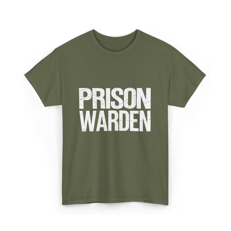 Prison Warden Law Enforcement Officer T-Shirt - Military Green