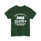 Private Detective Crew Investigator T-Shirt - Forest Green