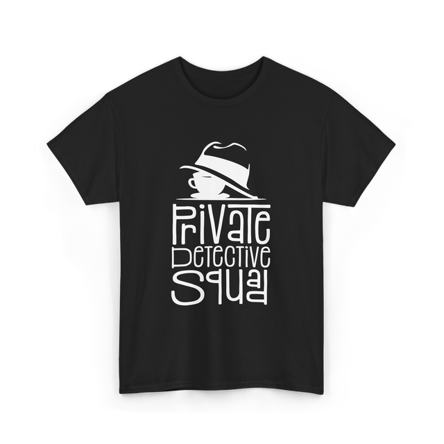 Private Detective Squad Detective T-Shirt - Black