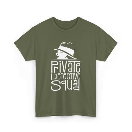 Private Detective Squad Detective T-Shirt - Military Green