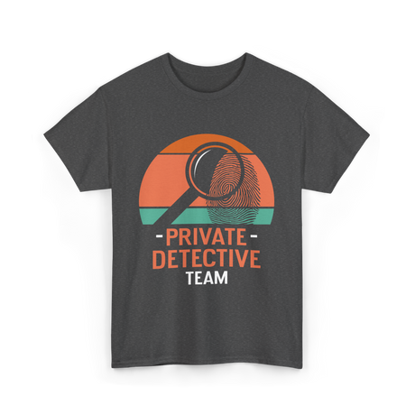 Private Detective Team Investigation T-Shirt - Dark Heather