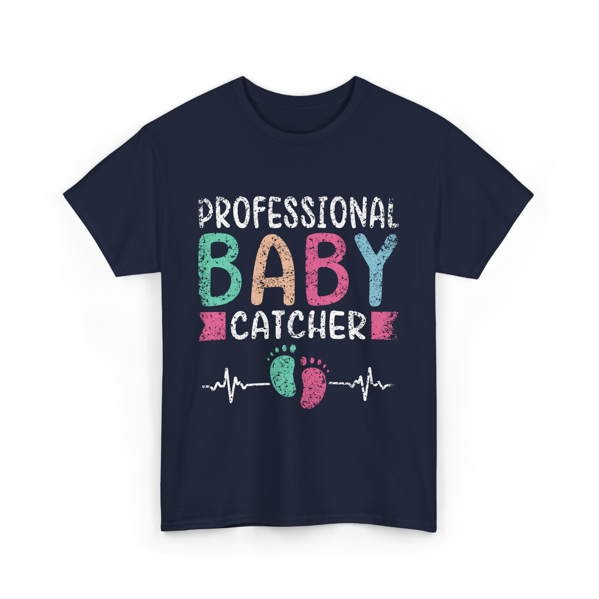 Professional Baby Catcher Nursing T-Shirt - Navy