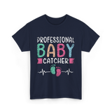 Professional Baby Catcher Nursing T-Shirt - Navy