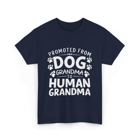 Promoted From Dog Grandma Human Grandma T-Shirt - Navy