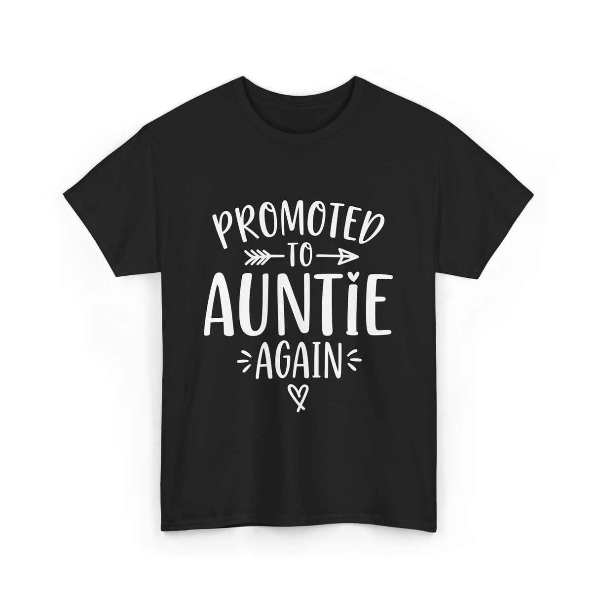 Promoted to Auntie Again Aunt T-Shirt - Black