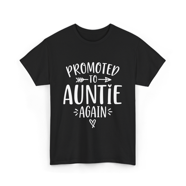 Promoted to Auntie Again Aunt T-Shirt - Black