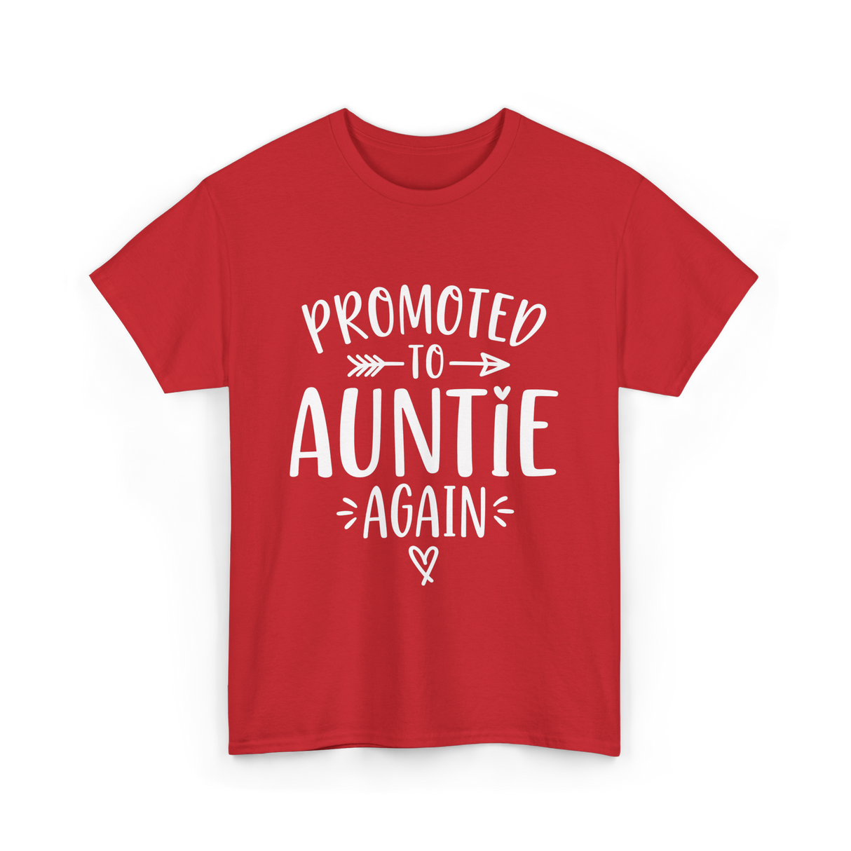 Promoted to Auntie Again Aunt T-Shirt - Red