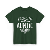 Promoted to Auntie Again Aunt T-Shirt - Forest Green