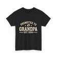 Promoted to Grandpa Grandparents Announcement T-Shirt - Black