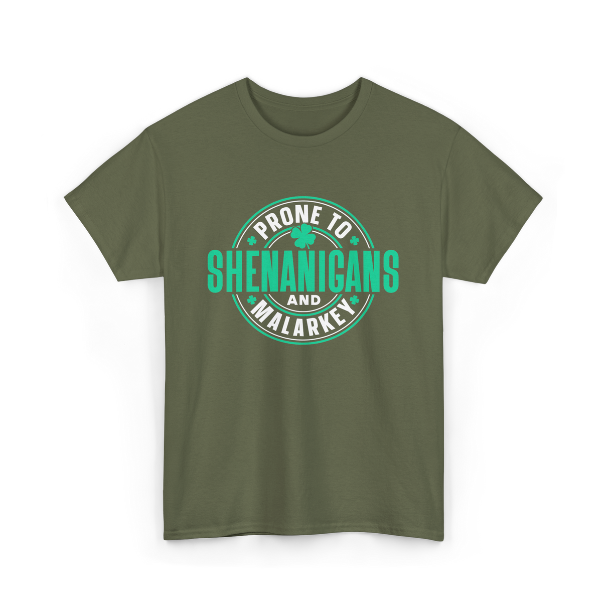 Prone To Shenanigans Ireland Celebrations T-Shirt - Military Green