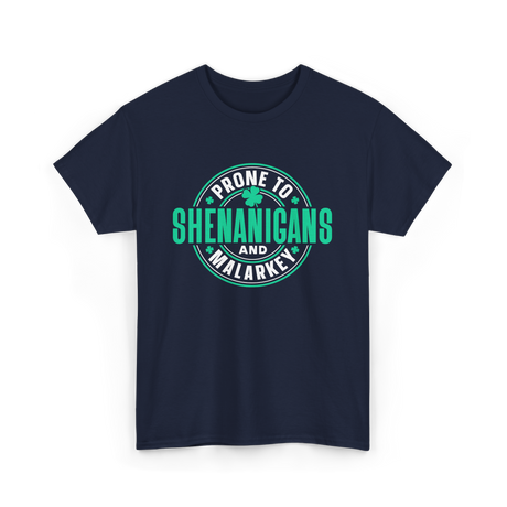 Prone To Shenanigans Ireland Celebrations T-Shirt - Navy