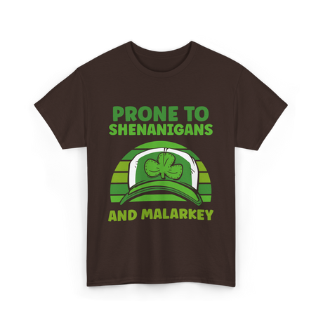 Prone To Shenanigans Malarkey Ireland T-Shirt - Dark Chocolate