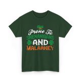 Prone To Shenanigans Malarkey St Patrick T-Shirt - Forest Green